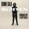 Grime Gala - Single album lyrics, reviews, download