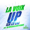 Up (La, La, La) [Remixes] - EP album lyrics, reviews, download