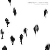Aubrie Sellers - Bittersweet Symphony