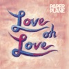 Love Oh Love - Single