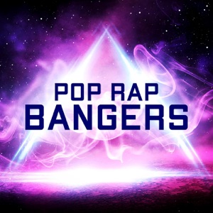 Pop Rap Bangers