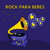 Rock Para Bebes - Música para Bebés Exigentes de I’m in Records