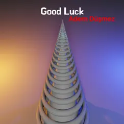 Good Luck - Single by Adem Düşmez album reviews, ratings, credits