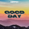 NEFFEX - Good Day (Wake Up) artwork