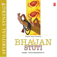 Bhajan Stuti by Kavita Krishnamurthy album reviews, ratings, credits