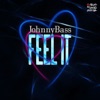 Feel It - Single