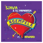 Sjava & DJ Maphorisa - Ngempela (feat. Howard)