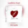 Ladies Man - Single album lyrics, reviews, download