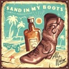 Sand in My Boots (Female POV) - Single, 2022