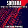 Soccer Dad (Originally Performed by Schoolboy Q) [Karaoke] - Single album lyrics, reviews, download