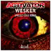 Wesker (Project Exile Remix) - Single album lyrics, reviews, download