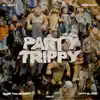 Party Trippy (feat. Totoy El Frio) - Single album lyrics, reviews, download