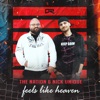 Feels Like Heaven - EP