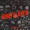 King Slayer - AG Extract King lyrics