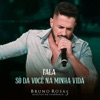 Fala / Só da Você na Minha Vida (Acústico no Churrasco 3) [Ao Vivo] - Single