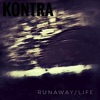 Runaway/Life - Single