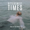 Bittersweet Times - Single