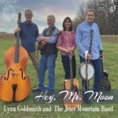 Lynn Goldsmith and the Jeter Mountain Band - Love is a Rose