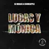 Stream & download Lucas Y Mónica - Single