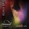 Under My Skin Remix EP