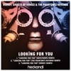 Looking For You (Remixes) - Single