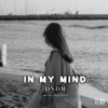 In My Mind - Single