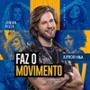 Faz o Movimento - Single