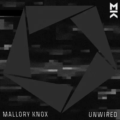 Unwired - EP - Mallory Knox