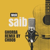 Mok Saib Ghorba artwork