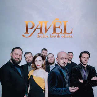 baixar álbum Pavel - Družba Krivih Odluka