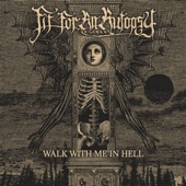Walk With Me In Hell artwork