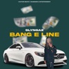 Bang E Line - Single