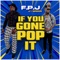 If You Gone Pop It artwork