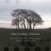 Electronic Forest