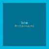 Mitternacht - Single album lyrics, reviews, download
