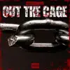 Stream & download Out the Cage - Single