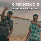 King Kong 2 - Blingos & Klay