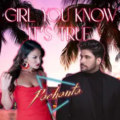 Girl You Know It's True - Single by Pachanta album reviews, ratings, credits