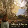 Rugen las Flores (feat. Jimena) - Single album lyrics, reviews, download