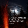 Montgomery County Moonshine - Single