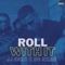 Roll With It (feat. No Nxme) - JJ Esko lyrics