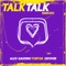 Talk Talk (Alex Gaudino & HIISAK Remix) artwork