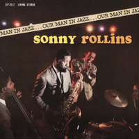 Sonny Rollins - Our Man In Jazz (Live) artwork