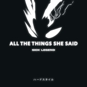 All the Things She Said Hardstyle artwork