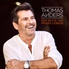Thomas Anders - Der beste Tag meines Lebens (Extended Version)
