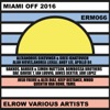 Miami Off 2016 Elrow, 2016