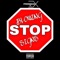 Blowing Stop Signs - Parradox lyrics
