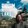Africa Land (feat. Brinsley Forde) - Single album lyrics, reviews, download