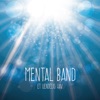 Mental Band - Hvordan Skal VI Leve