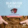 Blasmusik Erfolge album lyrics, reviews, download